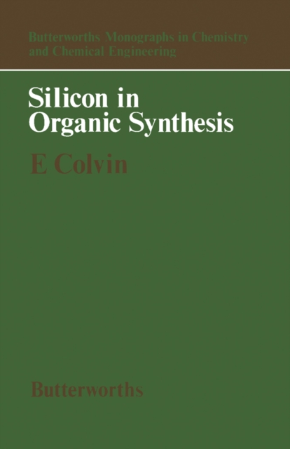 Silicon in Organic Synthesis
