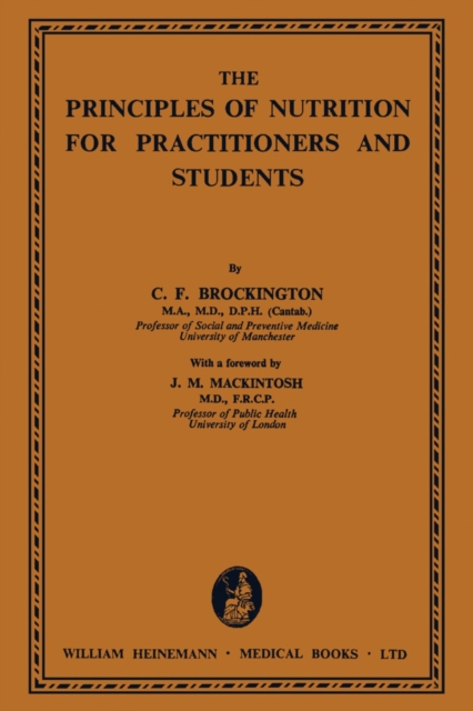 Principles of Nutrition for Practitioners and Students