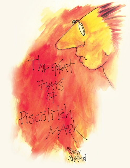 Great Fears of Piscolitch Mark