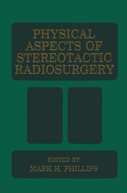 Physical Aspects of Stereotactic Radiosurgery