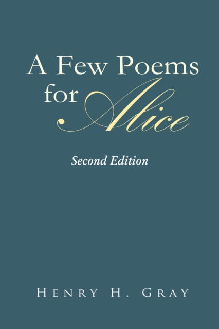 Few Poems for Alice