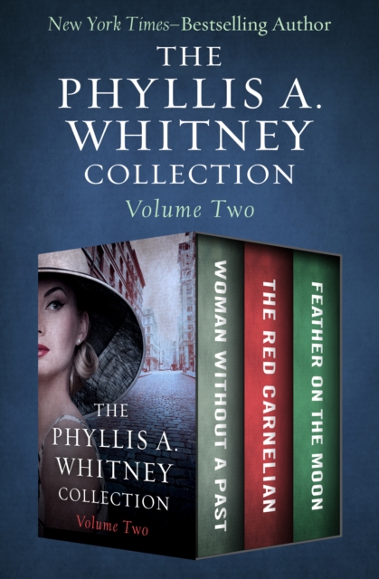 Phyllis A. Whitney Collection Volume Two