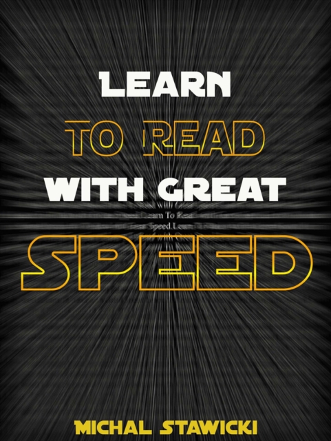 Learn to Read with Great Speed