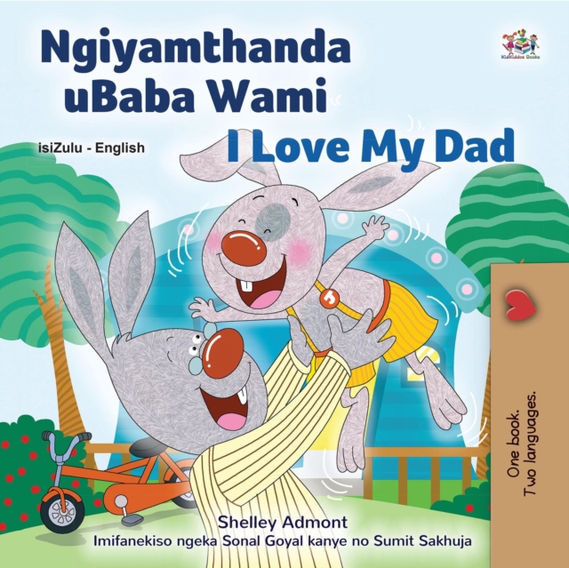 Ngiyamthanda uBaba Wami I Love My Dad
