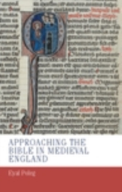 Approaching the Bible in medieval England