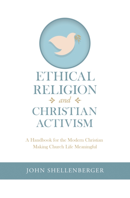 Ethical Religion and Christian Activism