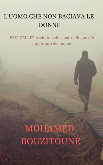 L'uomo Che Non Baciava Le Donne