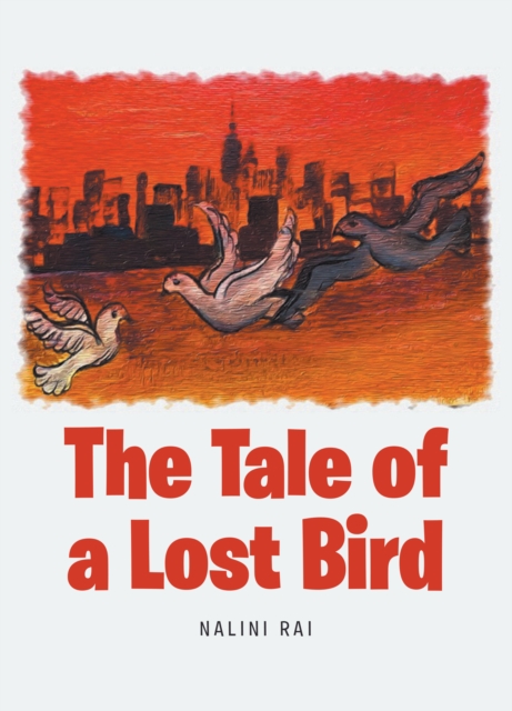 Tale of a Lost Bird