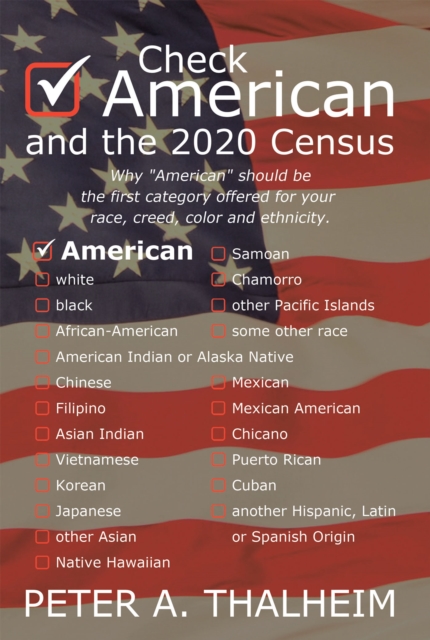 Check "e;American"e; and the 2020 Census