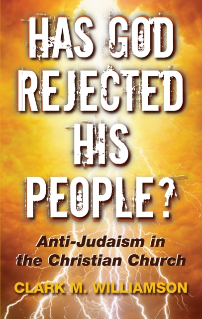 Has God Rejected His People?