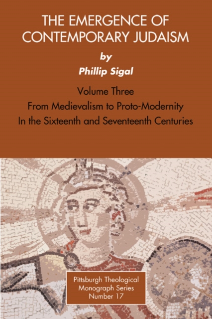 Emergence of Contemporary Judaism, Volume 3