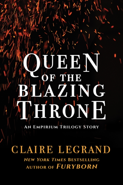 Queen of the Blazing Throne