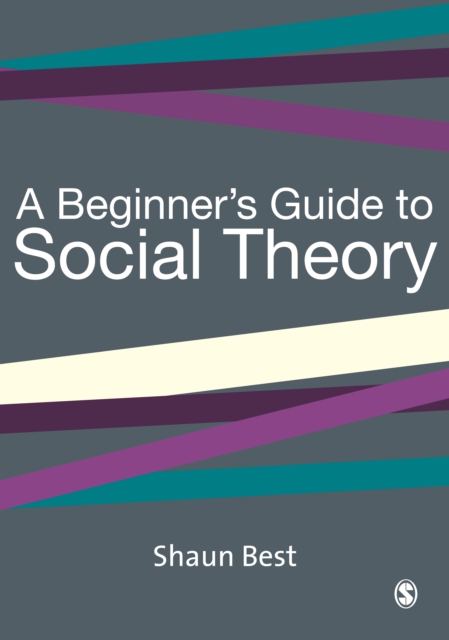 Beginner's Guide to Social Theory
