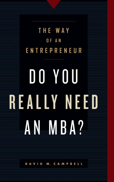 Do You Really Need an MBA?