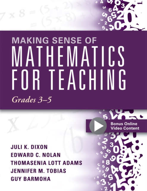Making Sense of Mathematics for Teaching, Grades 3-5