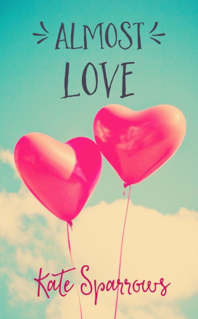 Almost Love