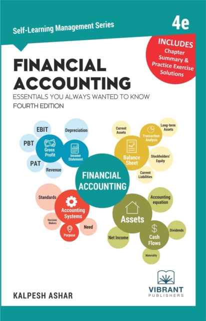 Financial Accounting Essentials You Always Wanted To Know : 4th Edition
