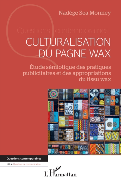 Culturalisation du pagne wax