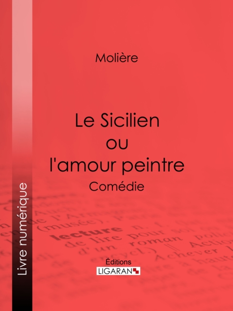 Le Sicilien ou l'amour peintre