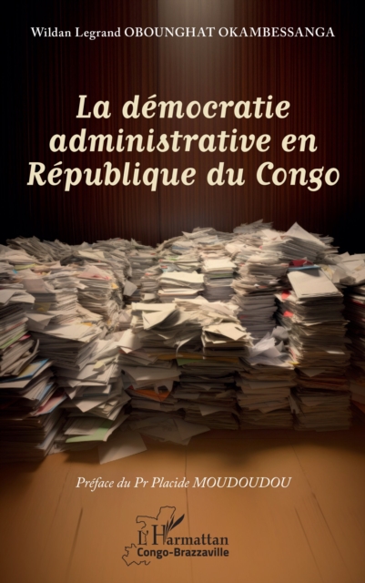 La democratie administrative en Republique du Congo