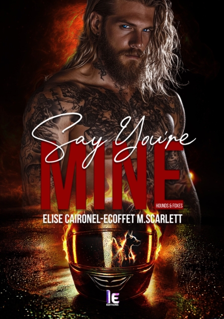 Say you're mine - Tome 1