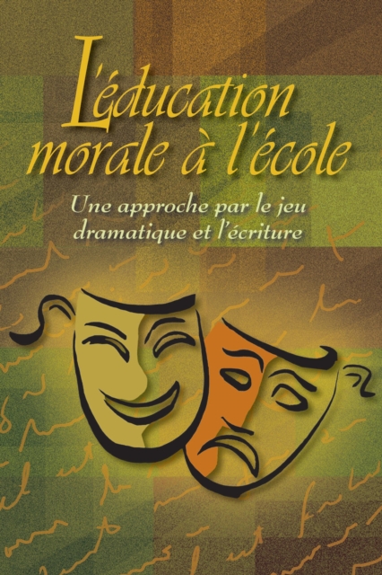 L'education morale a l'ecole