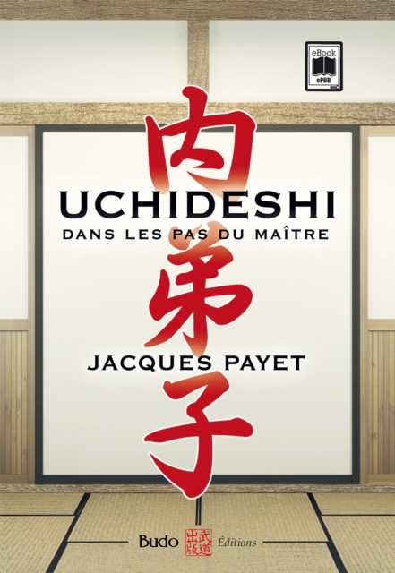 Uchideshi, dans les pas du maître