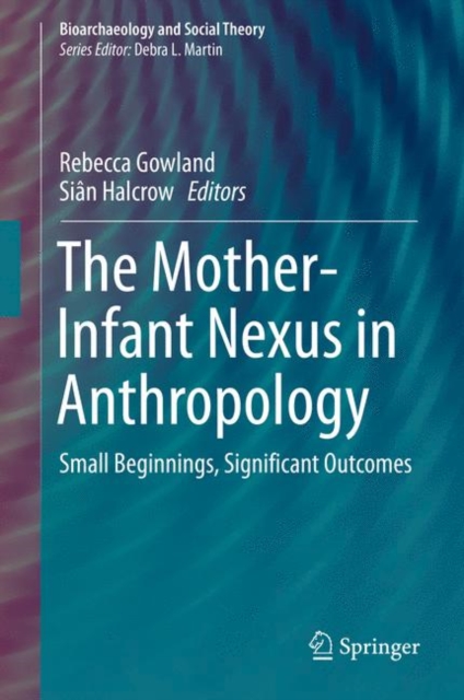 Mother-Infant Nexus in Anthropology
