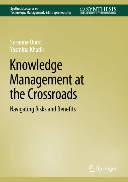 Knowledge Management at the Crossroads