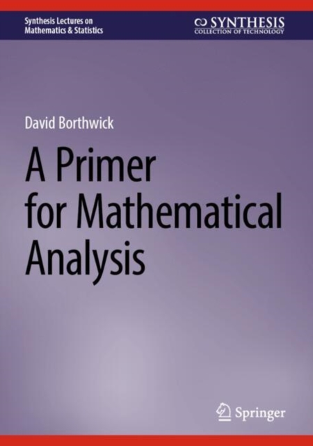 Primer for Mathematical Analysis