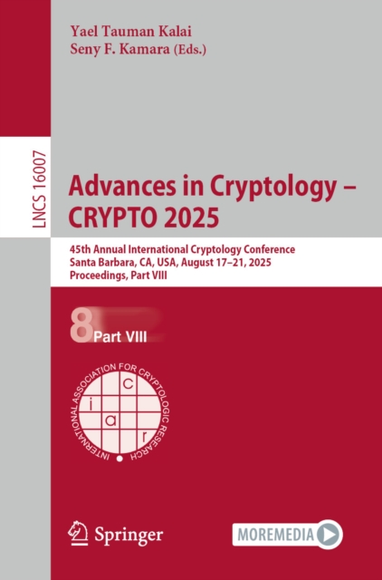 Advances in Cryptology - CRYPTO 2025