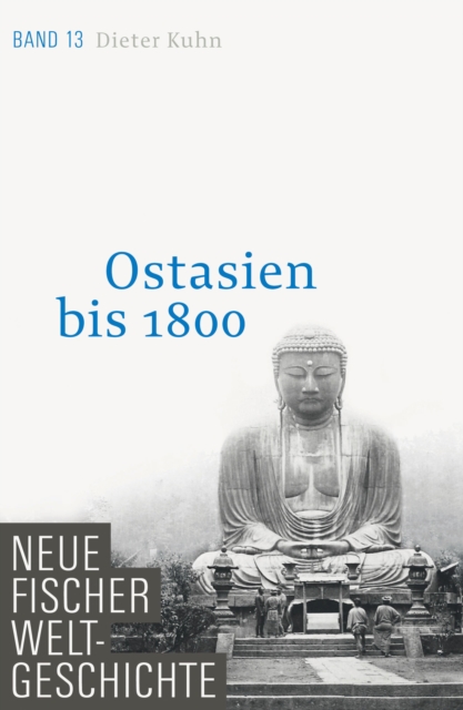 Neue Fischer Weltgeschichte. Band 13