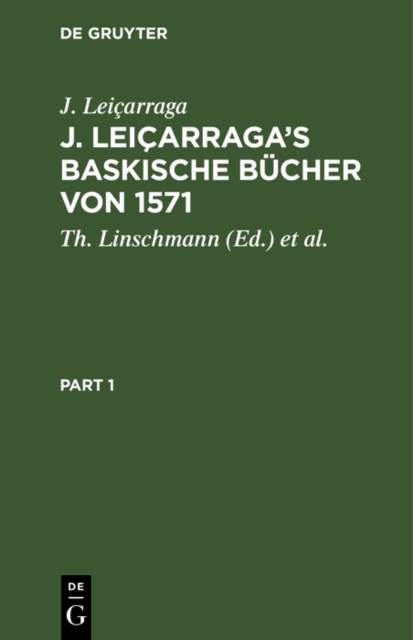 J. Leiçarraga’s Baskische Bücher von 1571