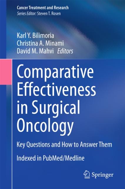 Comparative Effectiveness in Surgical Oncology