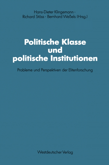 Politische Klasse und politische Institutionen