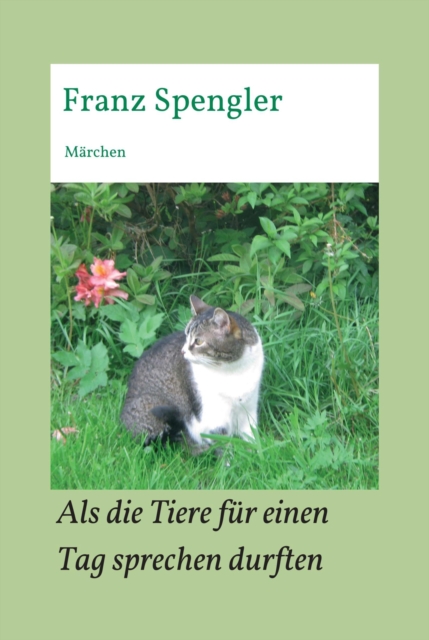 Als die Tiere für einen Tag sprechen durften