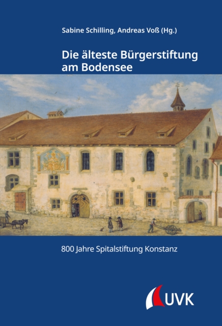 Die alteste Burgerstiftung am Bodensee