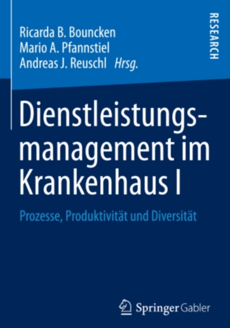 Dienstleistungsmanagement im Krankenhaus I
