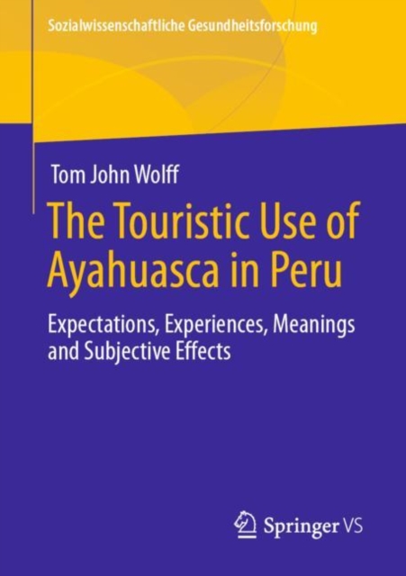 Touristic Use of Ayahuasca in Peru