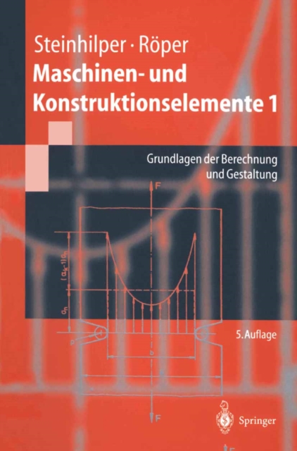 Maschinen- und Konstruktionselemente 1