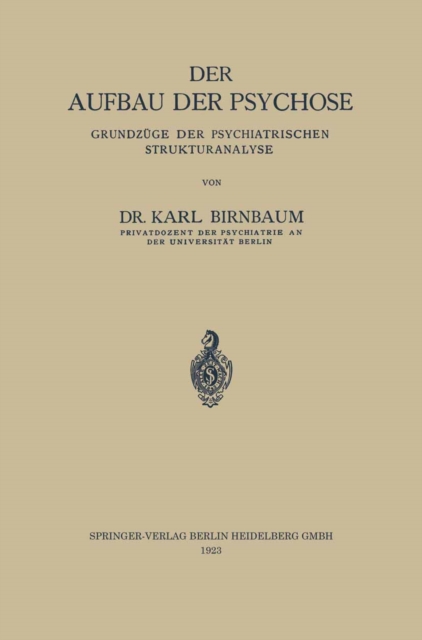 Der Aufbau der Psychose