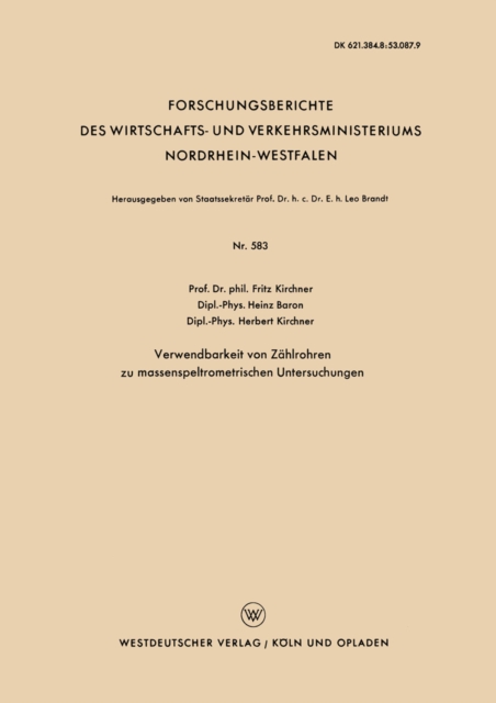 Verwendbarkeit von Zählrohren zu massenspeltrometrischen Untersuchungen
