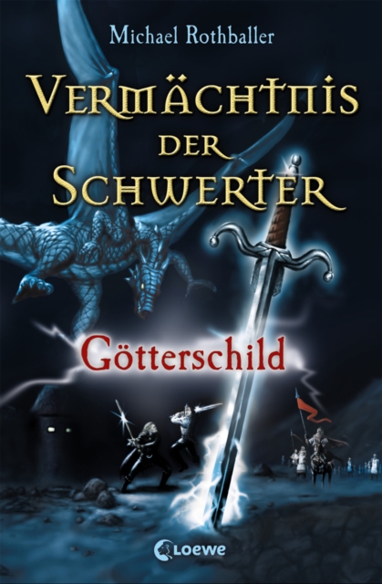 Vermächtnis der Schwerter (Band 3) - Götterschild
