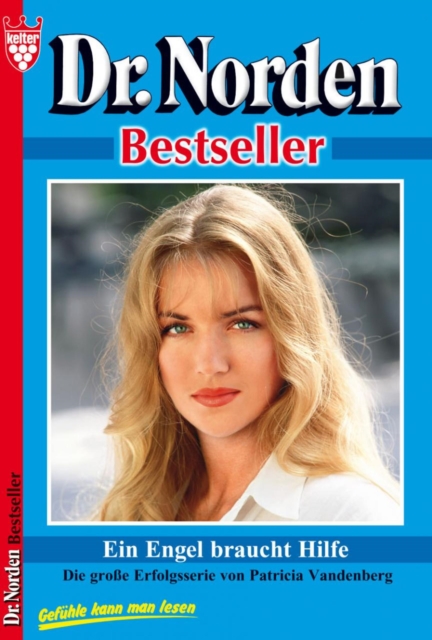 Dr. Norden Bestseller 45 – Arztroman