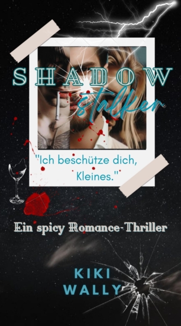 Shadowstalker - Ich beschütze dich, Kleines.