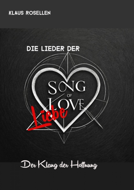 Die Lieder der Liebe