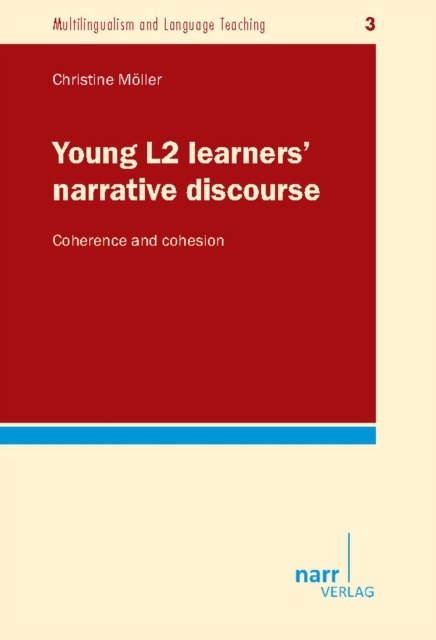 Young L2 learners' narrative discourse