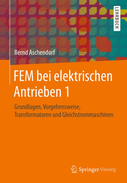 FEM bei elektrischen Antrieben 1