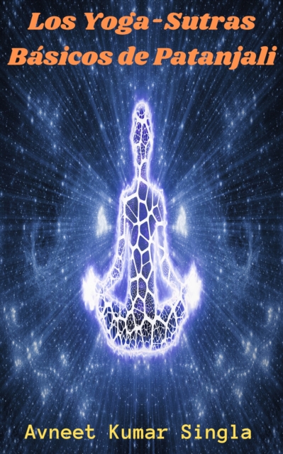 Los Yoga-Sutras Básicos de Patanjali