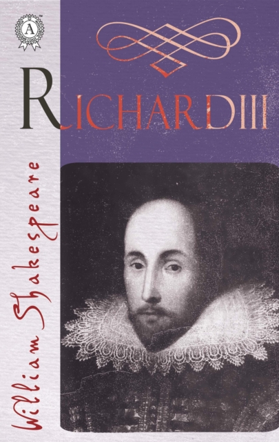 Life and Death of Richard the Third